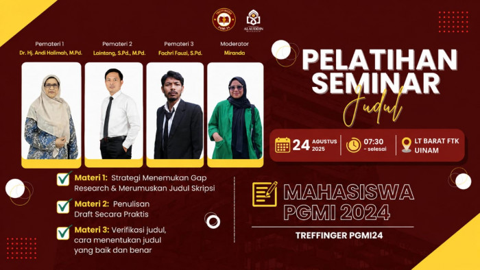 Prodi PGMI FTK UIN Alauddin Makassar Gelar Pelatihan Seminar Judul bagi Mahasiswa PGMI 2024