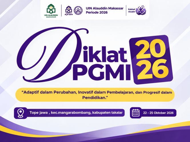 Diklat PGMI UIN Alauddin Makassar Periode 2026 Mengusung Semangat Adaptif, Inovatif, dan Progresif dalam Pendidikan